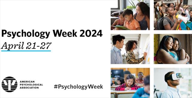 Psychology Week, April 21–27, 2024