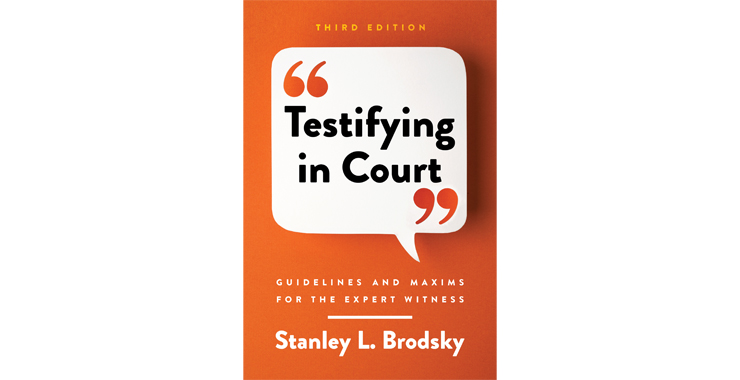 Testifying in Court Third Edition