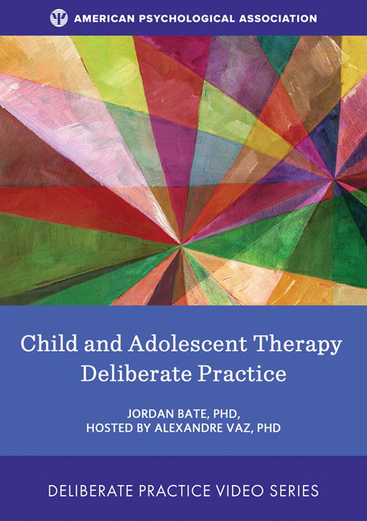 child-and-adolescent-therapy-deliberate-practice