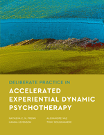 Deliberate Practice in Accelerated Experiential Dynamic Psychotherapy