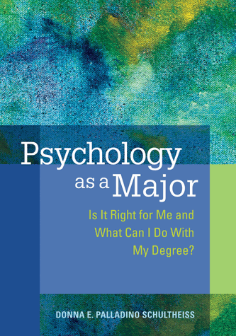 Psychology As A Major Is It Right For Me And What Can I