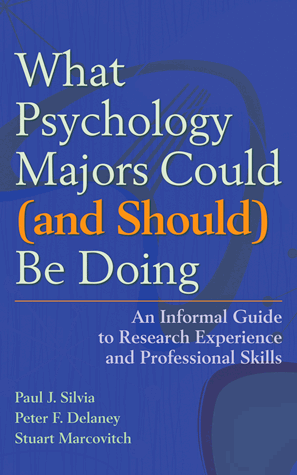 What Psychology Majors Could And Should Be Doing An