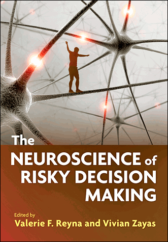 The Neuroscience Of Risky Decision Making