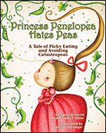 Cover of Princess Penelopea Hates Peas (medium)