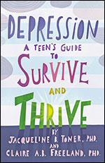 Cover of Depression: A Teen's Guide to Survive and Thrive (medium)