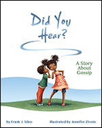 Cover of Did You Hear?: A Story About Gossip (medium)