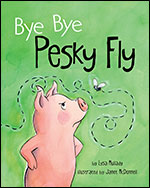 Cover of Bye Bye Pesky Fly (medium)