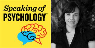 Speaking of Psychology: Choosing to be child free, with Jennifer Watling Neal, PhD