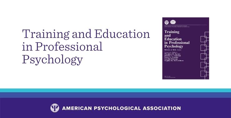 Training and Education in Professional Psychology