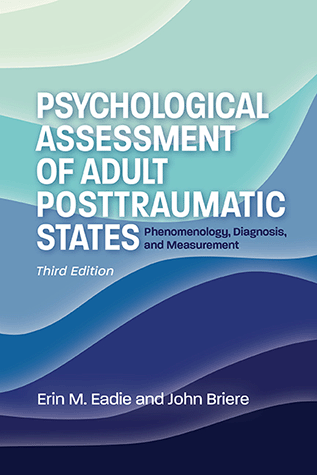 Psychological Assessment of Adult Posttraumatic States