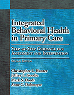 Integrated Behavioral Health in Primary Care, Second Edition