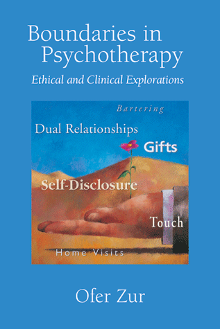 Boundaries in Psychotherapy: Ethical and Clinical Explorations
