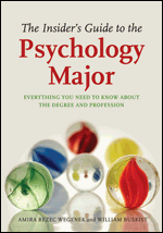 The Insider's Guide to the Psychology Major: Everything ...