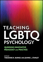 Teaching Lgbtq Psychology Queering Innovative Pedagogy And Practice