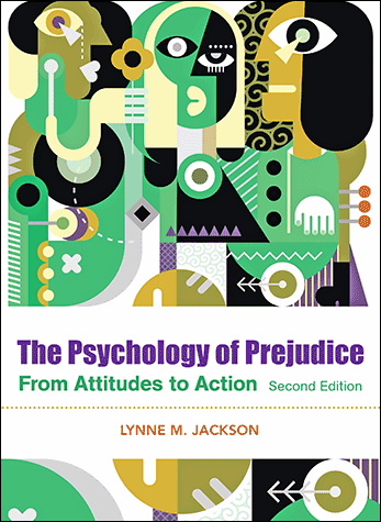 The Psychology of Prejudice: Third Edition