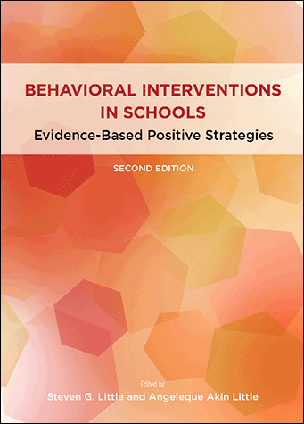 Behavioral Interventions in Schools Second Edition