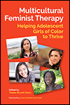 Multicultural Feminist Therapy