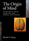 The Origin of Mind: Evolution of Brain, Cognition, and General 