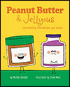 Peanut Butter &amp; Jellyous